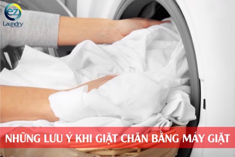 Những lưu ý khi giặt chăn bằng máy giặt mà ai cũng nên biết