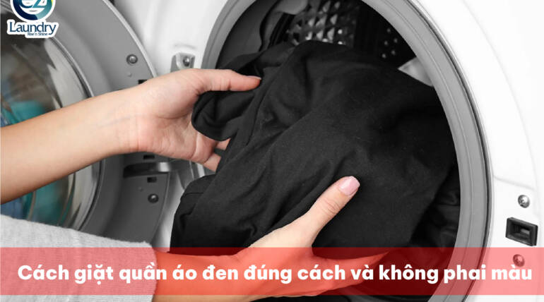 Cách giặt quần áo đen đúng cách và không phai màu